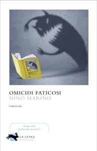 Nino Marino - Omicidi faticosi.