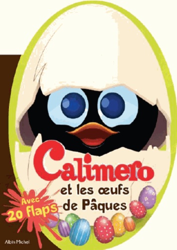 Nino Pagot et Tony Pagot - Calimero et les oeufs de Pâques.