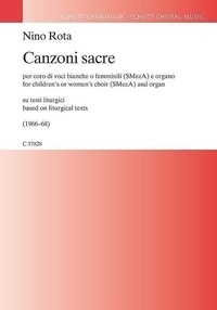 Nino Rota - Canzoni sacre - for children's or women's choir (SMezA) and organ. choir (SA), (SMezA) and organ. Partition..