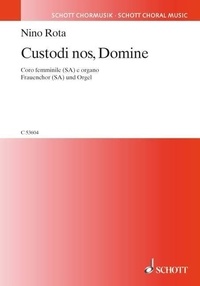 Nino Rota - Custodi nos, Domine - female chorus (SA) and organ. female choir (SA) and organ. Partition de chœur..