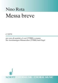 Nino Rota - Messa breve - pour choeur d'hommes (TTBB) et orgue. men's choir (TTBB) and organ. Partition..