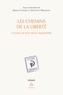 Ninon Chavoz et Anthony Mangeon - Les chemins de la liberté - Lectures de Jean-Marie Apostolidès.