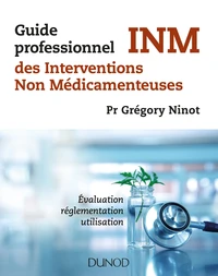 Guide professionnel des INM, interventions non médicamenteuses