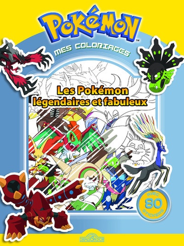  Nintendo - Mes coloriages Pokémon - Les Pokémons légendaires et fabuleux.