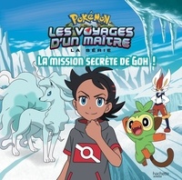  Nintendo - Pokémon Les voyages d'un maître  : La mission secrète de Goh !.