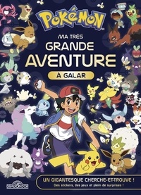  Nintendo - Pokémon, ma très grande aventure à Galar - Un gigantesque Cherche-et-trouve ! Des stickers, des jeux et plein de surprises !.