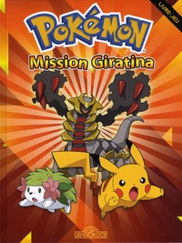  Nintendo - Pokémon - Mission Giratina.
