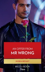 An Offer From Mr. Wrong