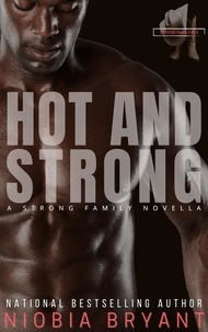  Niobia Bryant - Hot and Strong - Strong Family, #10.