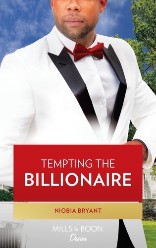 Niobia Bryant - Tempting The Billionaire.