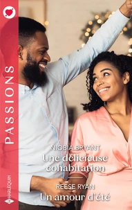 Une délicieuse cohabitation ; Un amour d'été