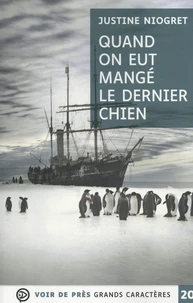 Quand on eut mangé le dernier chien