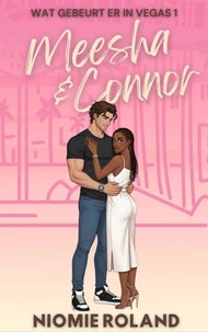 Wat Gebeurt Er in Vegas: Meesha &amp; Connor