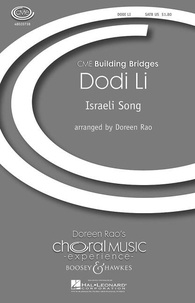 Nira Chen - Choral Music Experience  : Dodi Li - Israeli Song. Mixed choir (SATB) and piano. Partition de chœur..