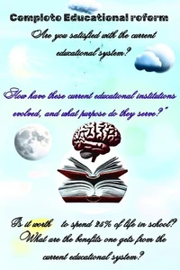 Complete Educational Reform