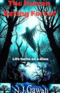 The Human Eating Forest