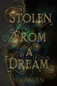 Stolen From a Dream