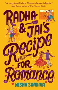 Radha &amp; Jai's Recipe for Romance