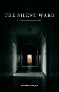 THE SILENT WARD