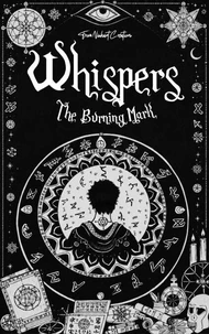 Whispers: The Burning Mark