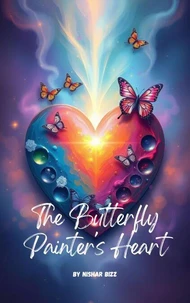 The Butterfly Painter's Heart