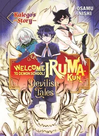 Welcome to Demon School! Iruma-kun: Devilish Tales - Kalego's Story