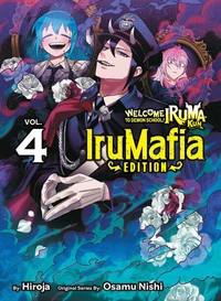 Welcome to Demon School! Iruma-kun: IruMafia Edition 4