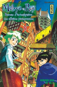 Muhyo et Rôjî Tome 6