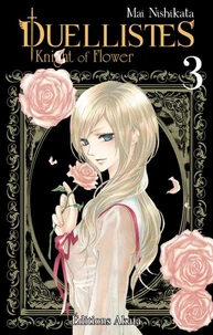 Duellistes - Knight of Flower Tome 3