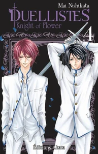 Duellistes - Knight of Flower Tome 4