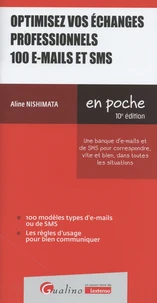 Optimisez vos échanges professionnels 100 e-mails et SMS