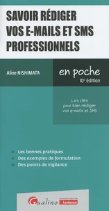 Savoir rédiger vos e-mails et SMS professionnels