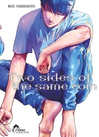 Nishimoto Rou - Two Sides of the same coin Tome 2 : .