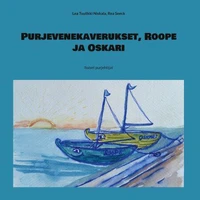 Purjevenekaverukset, Roope ja Oskari