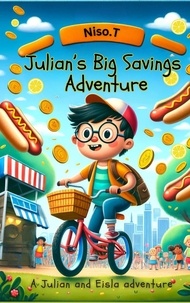  Niso.T - Julian's Big Savings Adventure - Adventures of Julian and Eisla, #2.