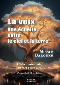 La voix, une échelle entre le ciel et la terre