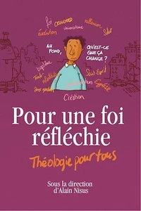 Pour une foi réfléchie