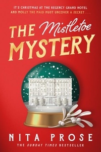 Nita Prose - The Mistletoe Mystery.