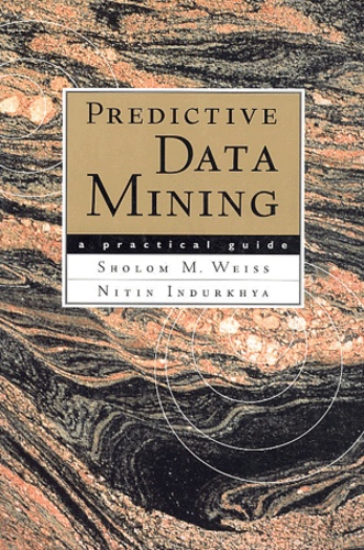 Nitin Indurkhya - Predictive data mining - A pratical guide.