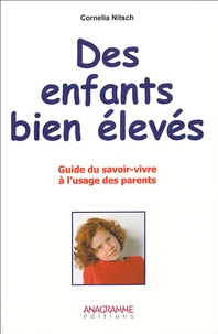 Des enfants bien élevés