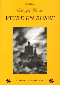 Vivre en Russe