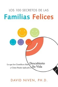 Los 100 Secretos de las Familias Felices
