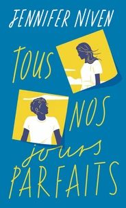 Tous nos jours parfaits