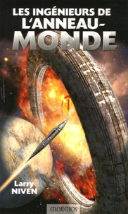Les ingénieurs de l'Anneau-Monde Tome 1