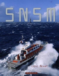 La Société Nationale de Sauvetage en Mer