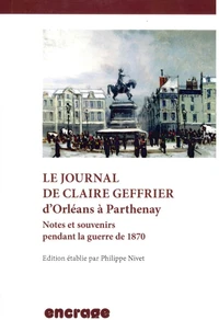 Le Journal de Claire Geffrier d'Orléans à Parthenay