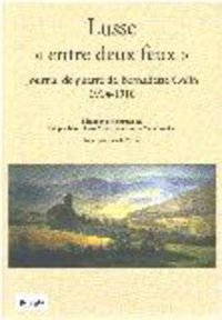 Lusse "entre deux feux"