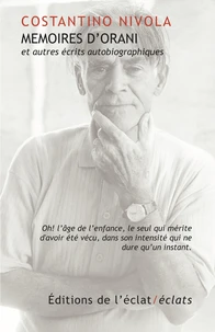 Mémoires d'Orani et autres écrits autobiographiques
