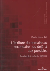 L'écriture du primaire au secondaire : du déjà-là aux possibles