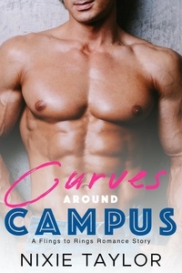  Nixie Taylor - Curves Around Campus - Flings to Rings, #4.